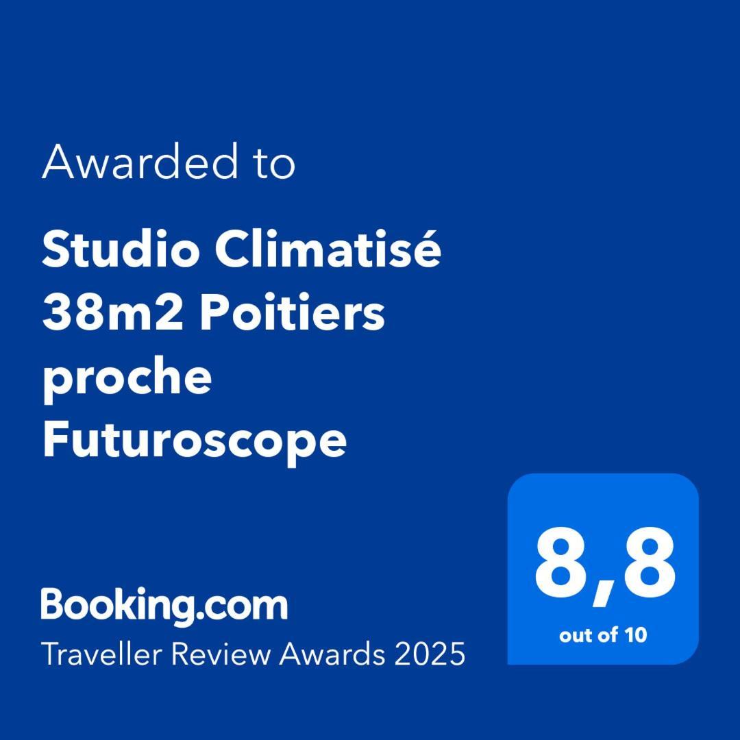 Studio Climatise 38M2 Poitiers Proche Futuroscope Buxerolles ห้อง รูปภาพ